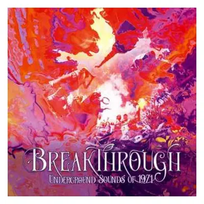 4CD/Box Set Various: Breakthrough (Underground Sounds Of 1971)