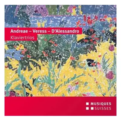 CD Volkmar Andreae: Klaviertrios