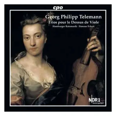 CD Georg Philipp Telemann: Trios Pour Le Dessus de Viole