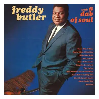 LP Freddy Butler: With A Dab Of Soul