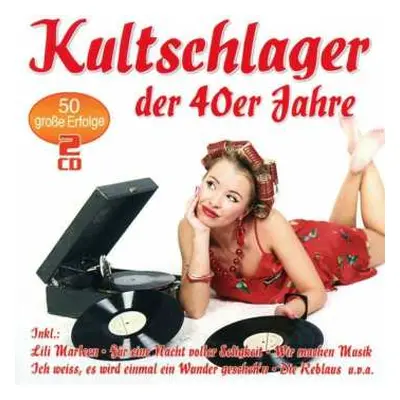 2CD Various: Kultschlager Der 40er Jahre