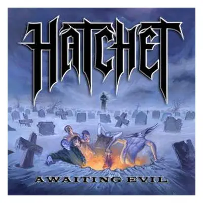 LP Hatchet: Awaiting Evil CLR | LTD