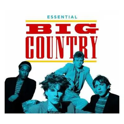 3CD Big Country: Essential Big Country