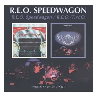 2CD REO Speedwagon: R.E.O. Speedwagon / R.E.O./T.W.O.