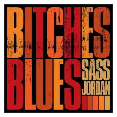 CD Sass Jordan: Bitches Blues