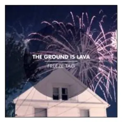 CD The Ground Is Lava: Freeze Tag