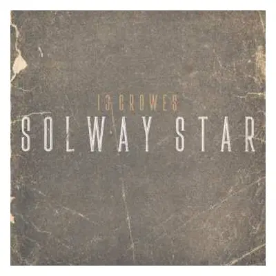 CD 13 Crowes: Solway Star