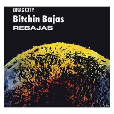 7CD Bitchin Bajas: Rebajas