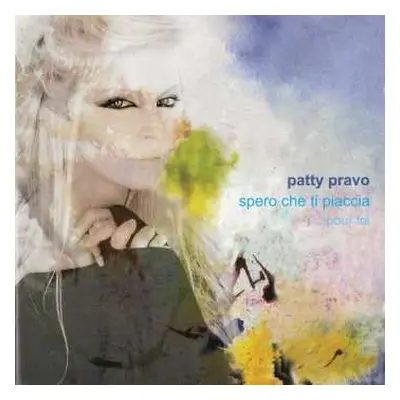 LP Patty Pravo: Spero Che Ti Piaccia... Pour Toi LTD | NUM