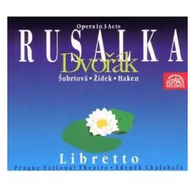 2CD Antonín Dvořák: Rusalka