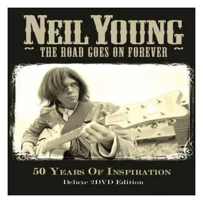 2DVD Neil Young: The Road Goes On Forever