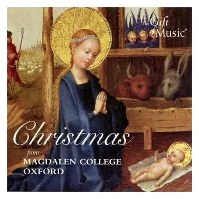 CD Charles Villiers Stanford: Magdalen College Choir Oxford - Christmas From Magdalen College Ox