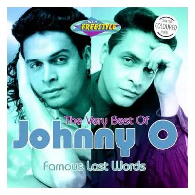 LP Johnny O: The Very Best Of Johnny O - Famous Last Words CLR