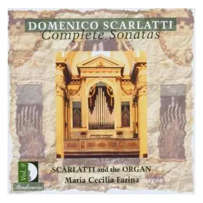 CD Domenico Scarlatti: Complete Sonatas Vol. 9