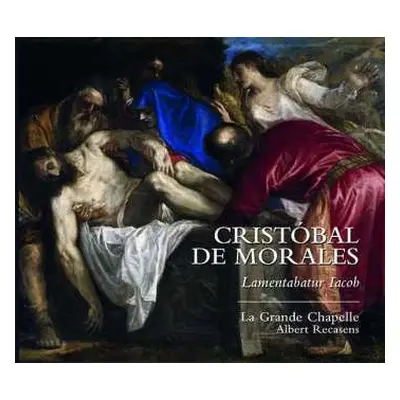 CD La Grande Chapelle: Lamentabatur Iacob - Música Para Cuaresma