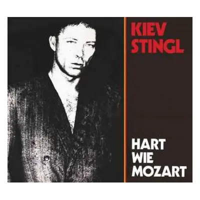 CD Kiev Stingl: Hart Wie Mozart