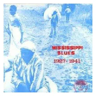 LP Various: Mississippi Blues '27-'41