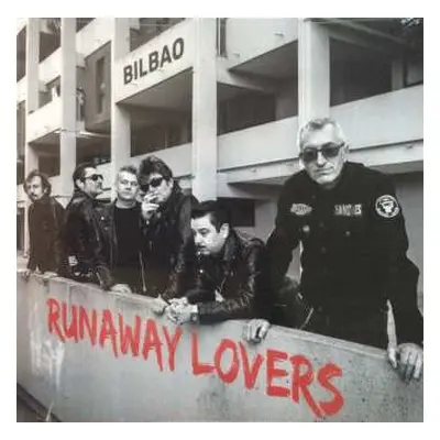 LP Santiago Delgado Y Los Runaway Lovers: Bilbao