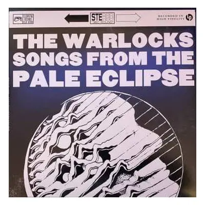 LP The Warlocks: Songs From The Pale Eclipse