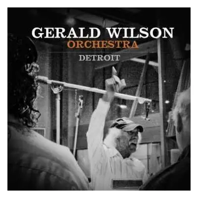 CD Gerald Wilson Orchestra: Detroit