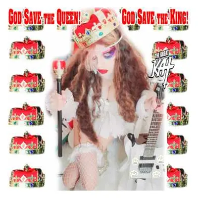 CD The Great Kat: God Save The Queen! God Save The King!