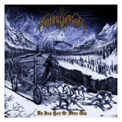 LP Ninkharsag: The Dread March Of Solemn Gods