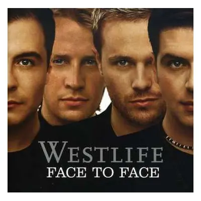 CD Westlife: Face To Face