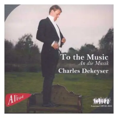 CD Robert Schumann: To The Music- An Die Musik