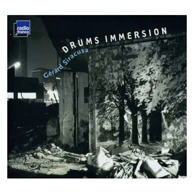 CD Gérard Siracusa: Drums Immersion