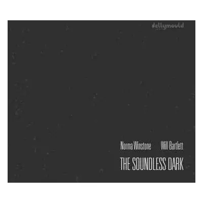 CD Norma Winstone: The Soundless Dark