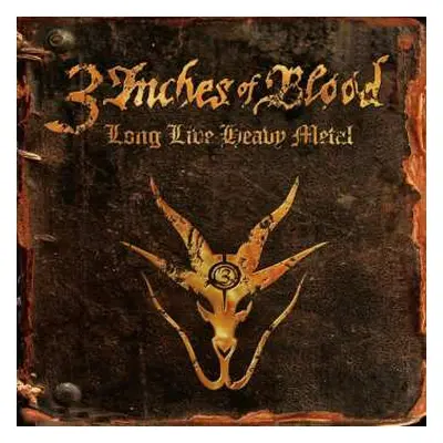 2LP 3 Inches Of Blood: Long Live Heavy Metal LTD