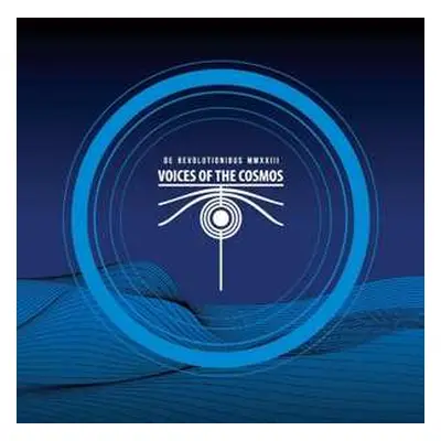 CD Voices Of The Cosmos: De Revolutionibus MMXXIII (Voices Of The Cosmos VI)