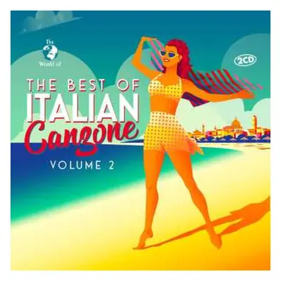 2CD Various: The World Of The Best Of Italian Canzone Vol.2