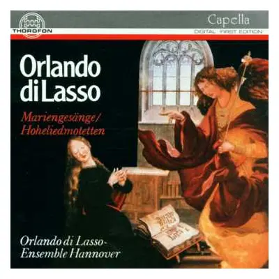 CD Roland de Lassus: Mariengesänge / Hoheliedmotetten