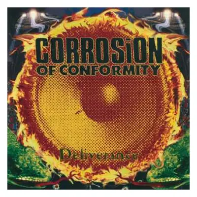 CD Corrosion Of Conformity: Deliverance