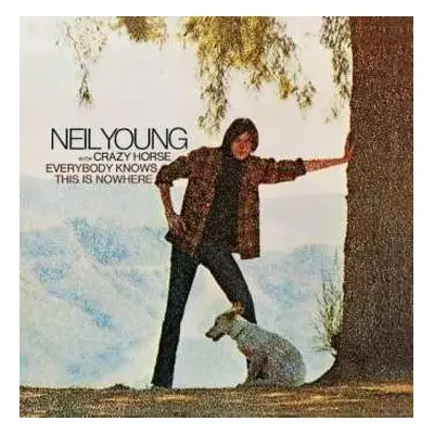 LP Neil Young & Crazy Horse: Everybody Knows This Is Nowhere