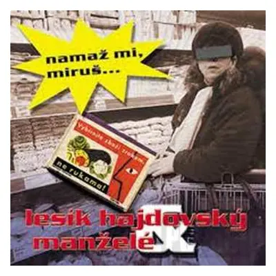 CD Manželé: Namaž Mi, Maruš...