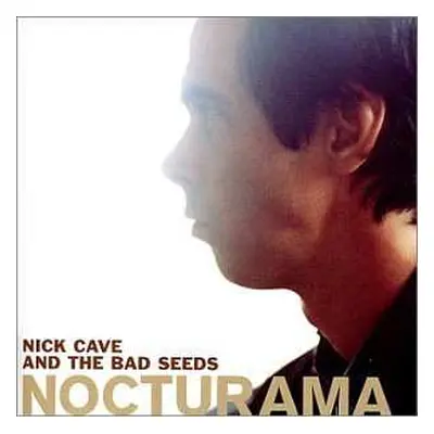 CD/DVD Nick Cave & The Bad Seeds: Nocturama LTD