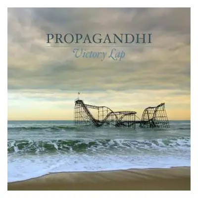 LP Propagandhi: Victory Lap