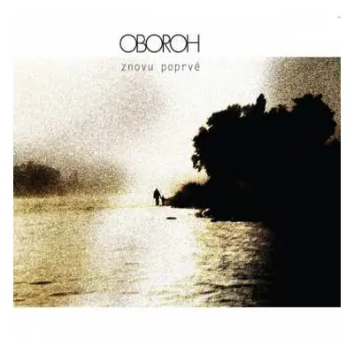 CD Oboroh: Znovu Poprvé