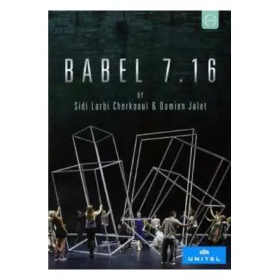 DVD Cherkaoui/jalet: Euroarts - Babel 7.16 (words) - Sidi Larbi Cherkaoui & Damien Jalet, From T