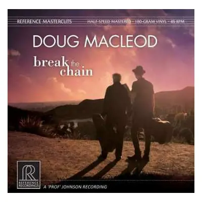 2LP Doug MacLeod: Break The Chain