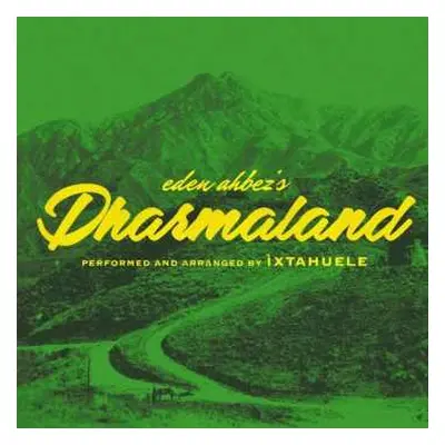 2LP Ìxtahuele: Eden Ahbez's Dharmaland