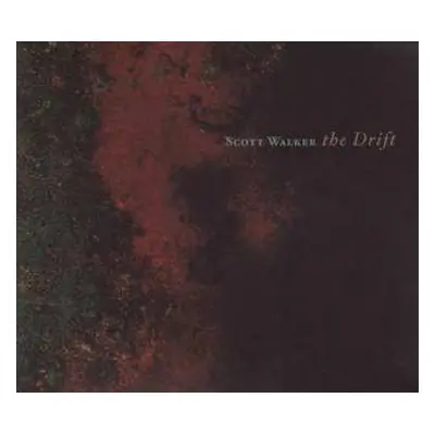 CD Scott Walker: The Drift