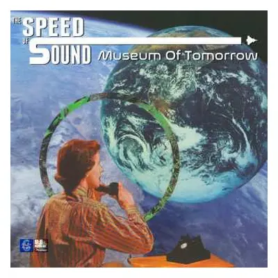 LP The Speed Of Sound: Museum Of Tomorrow