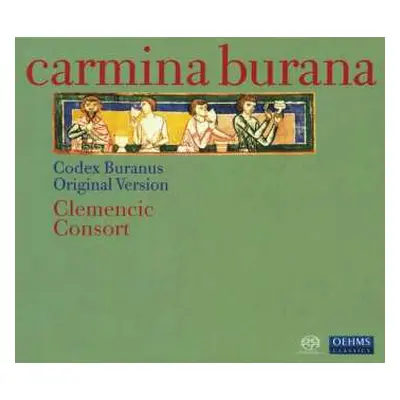 SACD Clemencic Consort: Carmina Burana - Codex Buranus Original Version