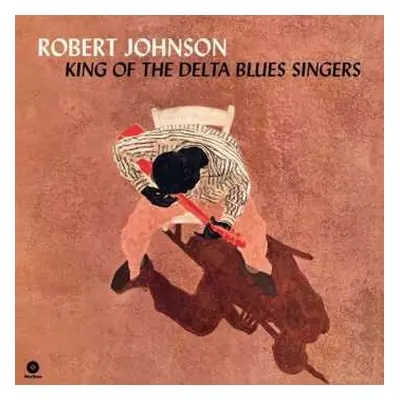 LP Robert Johnson: King Of The Delta Blues Singers LTD