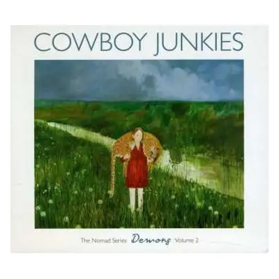 CD Cowboy Junkies: Demons - The Nomad Series, Volume 2