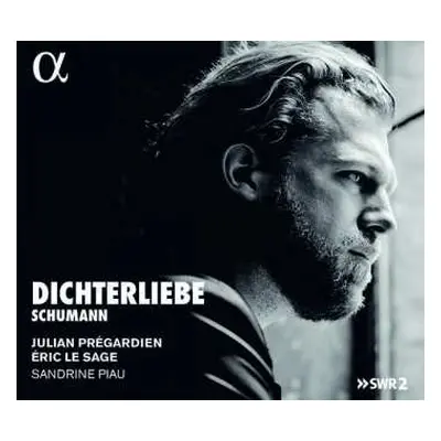 CD Robert Schumann: Liederkreis Op. 39 / Dichterliebe Op. 48