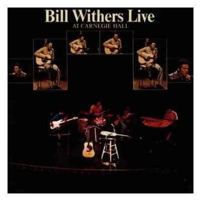 CD Bill Withers: Bill Withers Live At Carnegie Hall